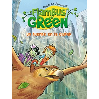 Flambus Green. Un Duende En La Ciudad (Primera edición)